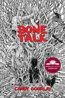 Bone talk by Candy Gourlay