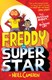 Freddy the superstar by Neill Cameron