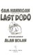 Sam Hannigan and the last Dodo by Alan Nolan
