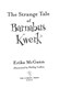 Strange Tale Of Barnabus Kwerk P/B by Erika McGann