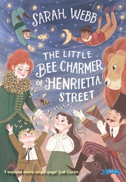 Little Bee Charmer Of Henrietta Street P/B by Sarah Webb