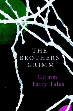 Grimm fairy tales by Wilhelm Grimm