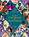 Tales of courage and kindness by 