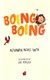 Boing boing by Alexander McCall Smith