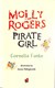 Molly Rogers, pirate girl by Cornelia Funke
