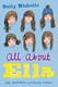 All about Ella by Sally Nicholls