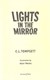 Lights in the mirror by C. L. Tompsett