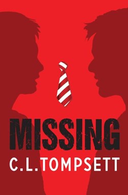 Missing by C. L. Tompsett