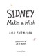 Sidney makes a wish by Lisa Thompson