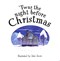 'Twas the night before Christmas by John Joven