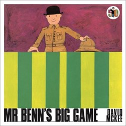 Mr Benn's big game by David McKee