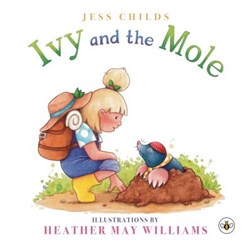Ivy and the mole by 