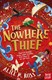 The nowhere thief by Alice M. Ross
