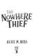 The nowhere thief by Alice M. Ross