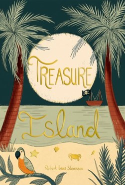 Treasure island by Robert Louis Stevenson