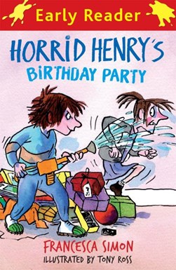 Horrid Henrys Birthday Party  P/B by Francesca Simon