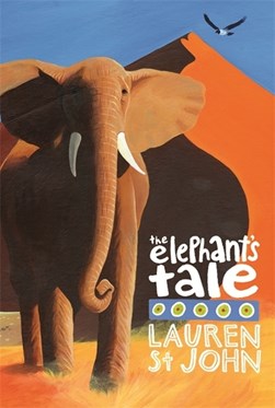 Elephants Tal by Lauren St. John