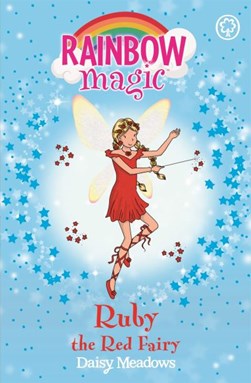 Rainbow Magic 1 Ruby the Red Fairy (The Rainbow Fairies) by Daisy Meadows