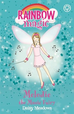 Melodie the music fairy by Daisy Meadows