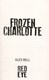Frozen Charlotte by Alex Bell