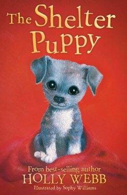 The shelter puppy by Holly Webb
