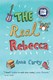Real Rebecca  P/B by Anna Carey