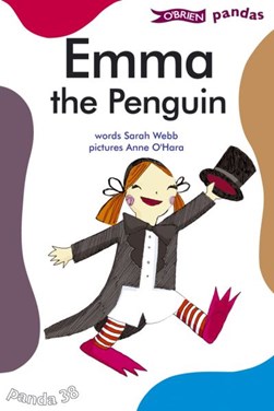 Emma The Penguin  P/B by Sarah Webb