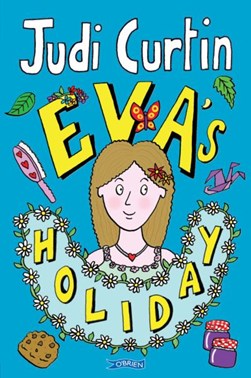 Eva's holiday by Judi Curtin