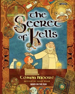 The secret of Kells by Mary Webb