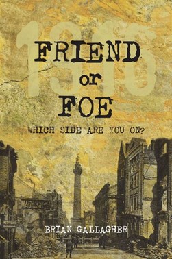 Friend or Foe? P/B by Brian Gallagher