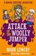Attack of the woolly jumper by Mark Lowery