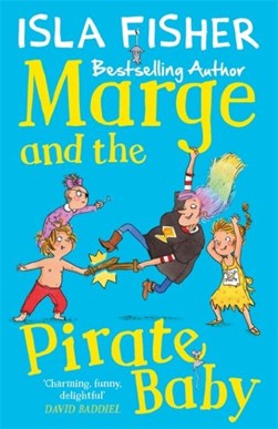 Marge and the pirate baby by Isla Fisher