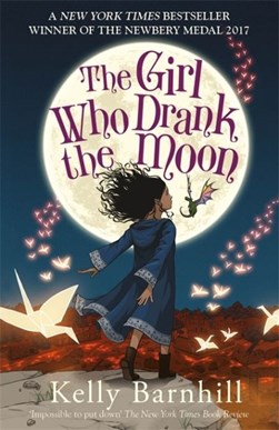 Girl Who Drank The Moon P/B by Kelly Regan Barnhill