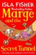 Marge And The Secret Tunnel P/B by Isla Fisher