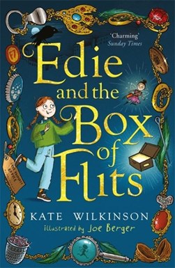 Edie and the box of flits by Kate Wilkinson