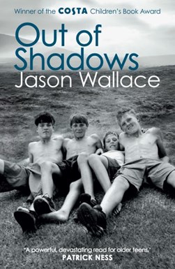 Out Of Shadows  P/B by Jason Wallace