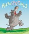 Hippospotamus by Jeanne Willis