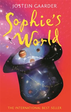 Sophie's world by Jostein Gaarder