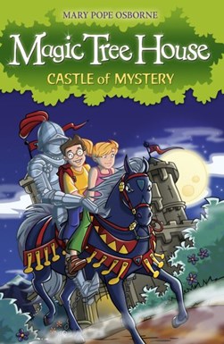 Castle of mystery by Mary Pope Osborne