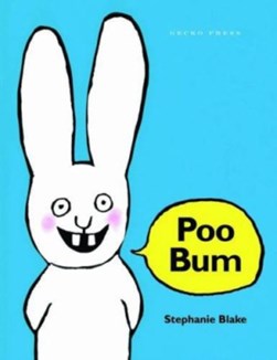 Poo bum by Stephanie Blake