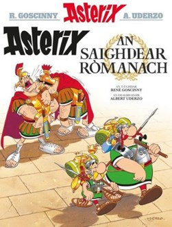 Asterix an saighdear Romanach by Goscinny