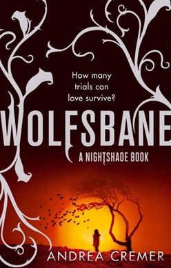 Wolfsbane  P/B by Andrea R. Cremer
