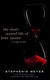 The short second life of Bree Tanner by Stephenie Meyer