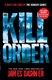 The kill order by James Dashner