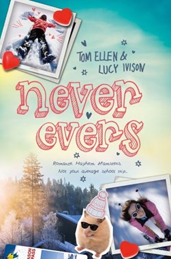 Never evers by Tom Ellen