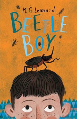 Beetle Boy P/B by M. G. Leonard