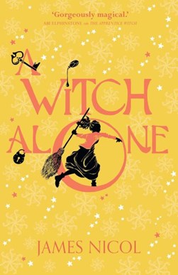 A Witch Alone P/B by James Nicol