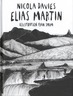 Elias Martin by Nicola Davies