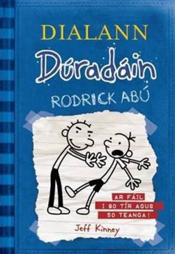 Dialann Duradain - Rodrick Abú by Jeff Kinney