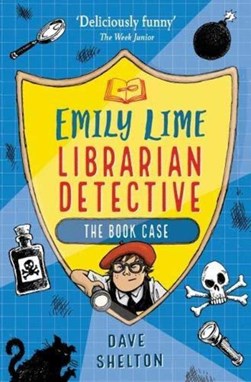 Emily Lime Librarian Detective P/B by Dave Shelton